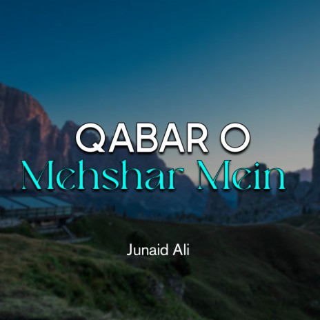 Qabar o Mehshar Mein