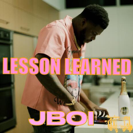 Lesson Learned | Boomplay Music