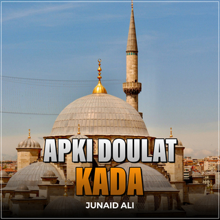 Apki Doulat Kada