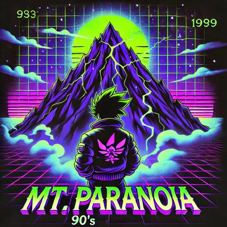 Mt. Paranoia | Boomplay Music