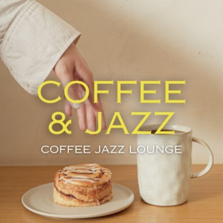 Coffee & Jazz