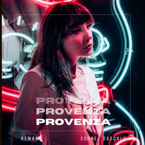 Provenza ft. Cornel Dascalu | Boomplay Music