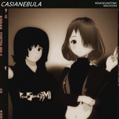 Casianebula ft. MacHoshi | Boomplay Music