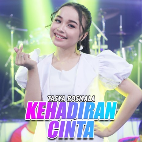 Kehadiran Cinta ft. Ageng Music | Boomplay Music