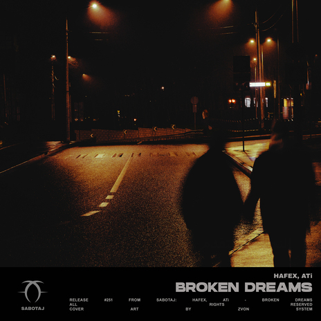 Broken Dreams ft. ATi | Boomplay Music