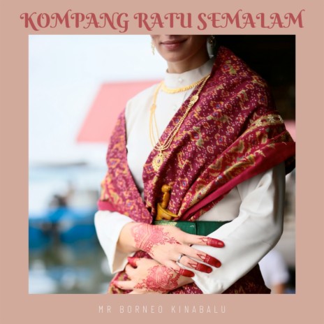 Kompang Ratu Semalam | Boomplay Music