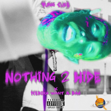 Nothing 2 Hide | Boomplay Music