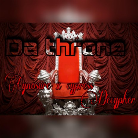 Da throne (feat. Cynosure)