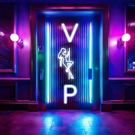 VIP | Boomplay Music