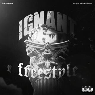 IGNANT FREESTYLE