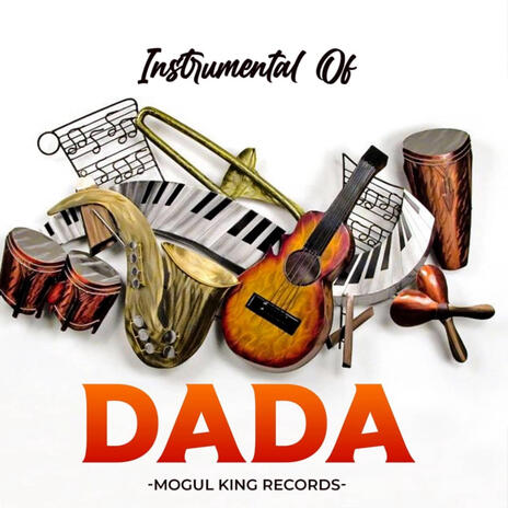 Dada | Boomplay Music