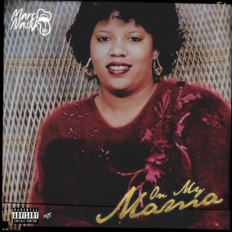 On My Mama | Boomplay Music