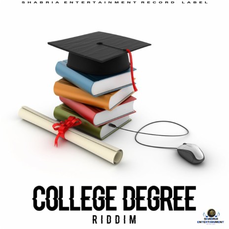 College Degree Riddim (Instrumental) | Boomplay Music
