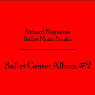 Ballet Center Album #1