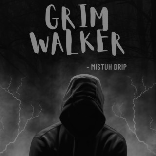 Grim Walker