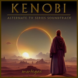 KENOBI (Alternate TV Series Soundtrack)