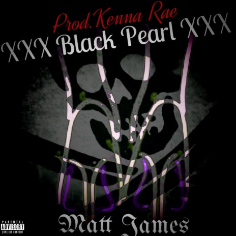 XXXBlackPearlXXX ft. Kenna Rae | Boomplay Music