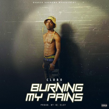 Burning My Pains | Boomplay Music