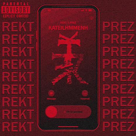 KATEILHMMENH ft. Prez | Boomplay Music