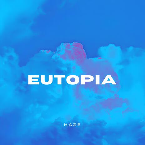 Eutopia | Boomplay Music