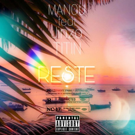 Reste ft. Manou & JINZO | Boomplay Music