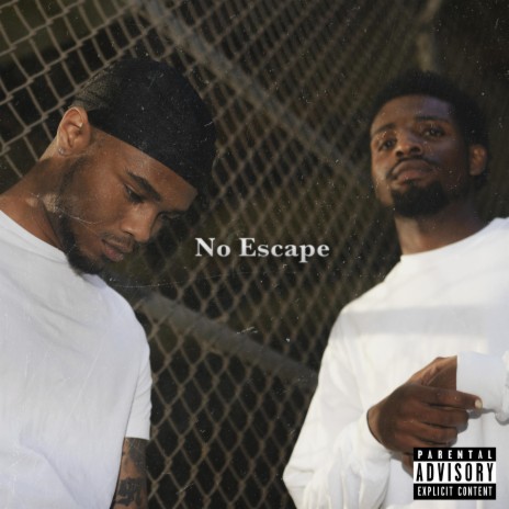 No Escape ft. Cyoung | Boomplay Music