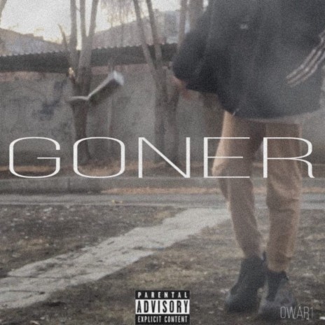 Goner | Boomplay Music