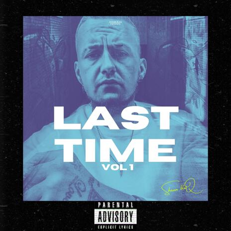 Last Time | Boomplay Music