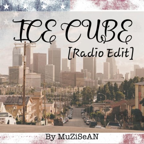 Ice Cube (Radio Edit) | Boomplay Music