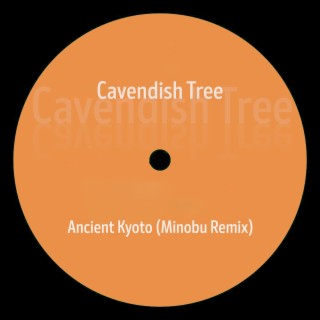 Ancient Kyoto (Minobu Remix)