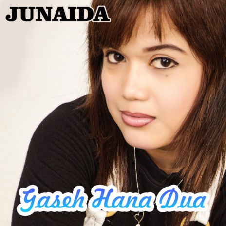 Gaseh Hana Dua | Boomplay Music