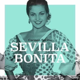 Sevilla Bonita