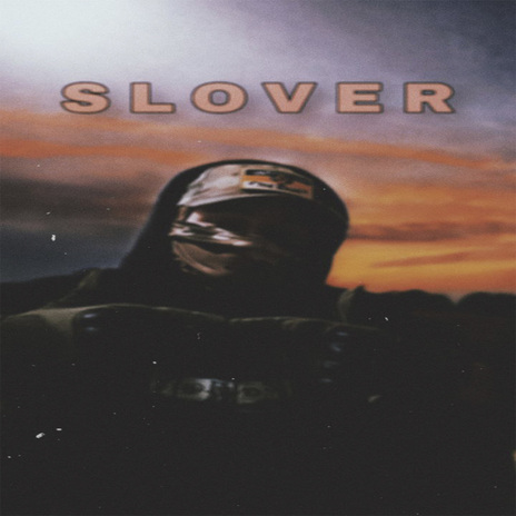 Slover | Boomplay Music