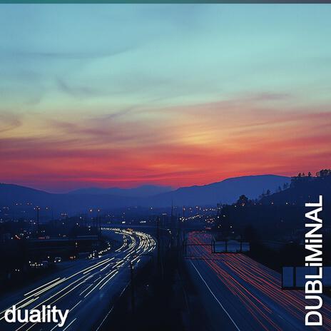 Duality | Boomplay Music