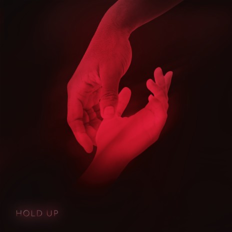 HOLD UP | Boomplay Music