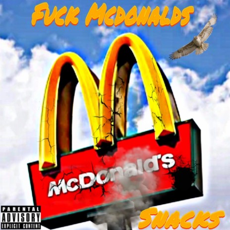 Fuck Mcdonalds | Boomplay Music