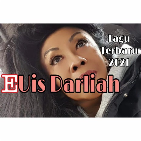 Jangan Samakan Aku (New Version) ft. Euis Darliah