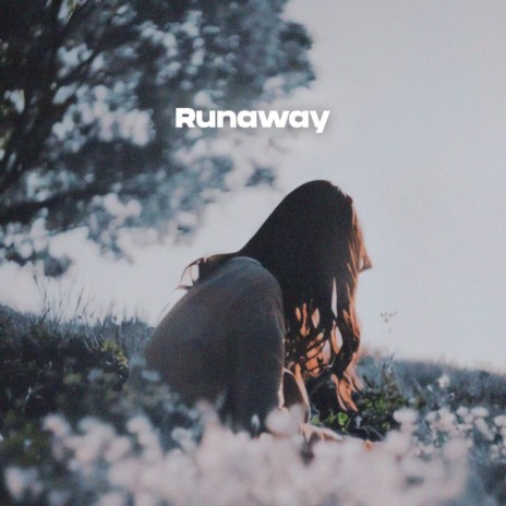 Runaway (Slowed+Reverb) | Boomplay Music