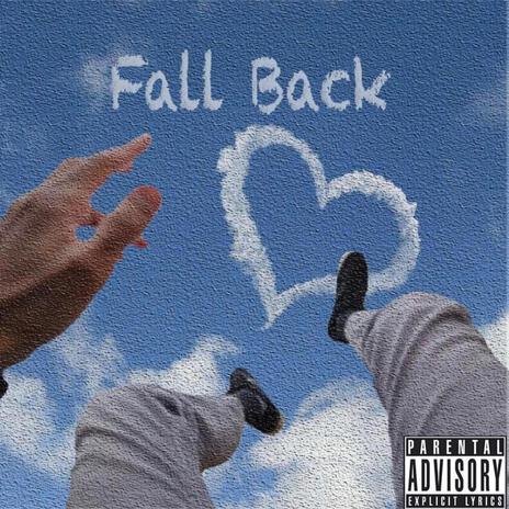 Fall Back | Boomplay Music