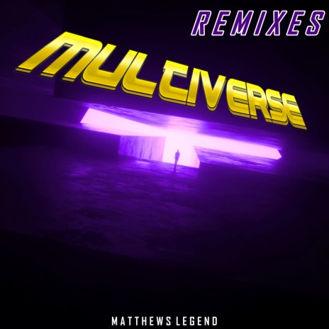 Multiverse (Supermf007 Remix)