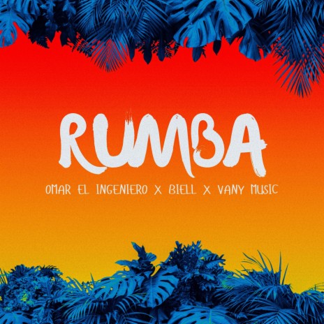 Rumba ft. Vany Music & Biell | Boomplay Music