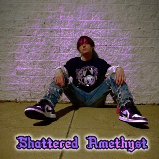 Shattered Amethyst