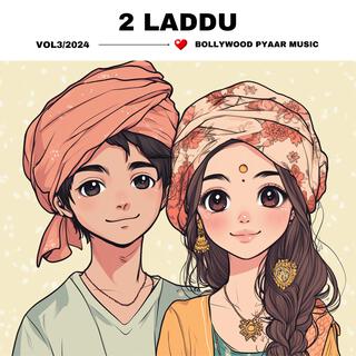 2 Laddu