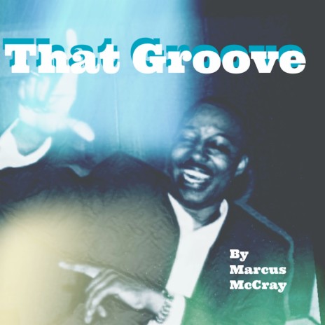 That Groove | Boomplay Music