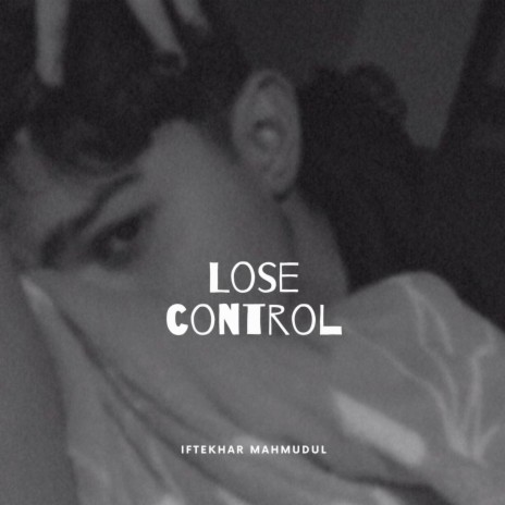 Lose Control | Boomplay Music