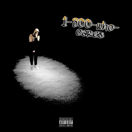 1-800-WHO-CARES | Boomplay Music