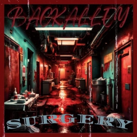 Back Alley Surgery ft. Grim Jonez | Boomplay Music