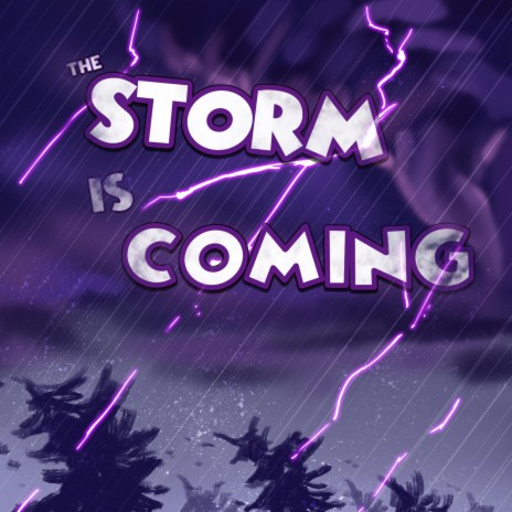 The Storm Is Coming ft. Rockit | Boomplay Music