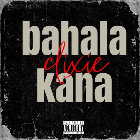 BAHALA KANA ft. P-rabeatz | Boomplay Music