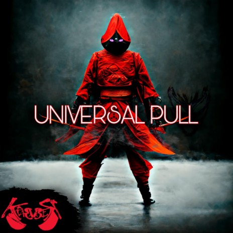 Universal Pull | Boomplay Music